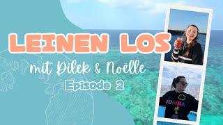 Warum eine Weltreise mit dem Kreuzfahrtschiff?︱Podcast Episode 2︱Leinen los mit Dilek & Noëlle