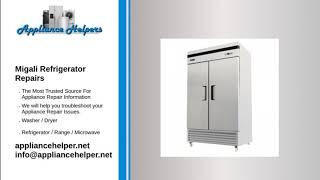 Migali Refrigerator Repair