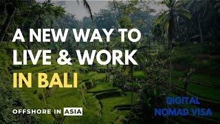 Indonesia has a new Remote Worker Visa