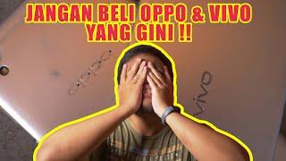 JANGAN BELI HP OPPO & VIVO MURAH ! BANYAK IKLAN, VIRUS, & BAHAYA LAINNYA !!