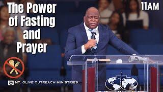 11:15AM - Bishop Donoval Miller - The Power of Fasting and Prayer - 12/29/24