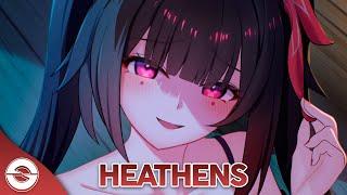 Nightcore - Heathens (Lyrics)