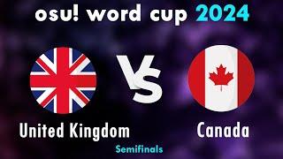 osu! World Cup 2024 Semifinals: United Kingdom vs Canada