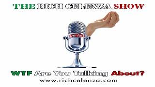 Inside the life of RICH CELENZA | Episode 1  - RICH CELENZA Podcast!