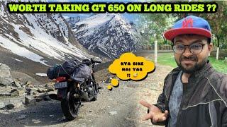 IS GT 650 BAD FOR  LONG RIDES ?? || PROS AND CONS || DETAILED  OWNERSHIP REVIEW