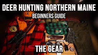 The Gear | Beginners Guide To Deer Hunting Northern Maine