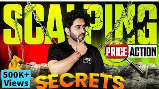 Scalping & Price Action FREE COURSE  I करोड़पती बनाने का Secret Revealed  PART 1