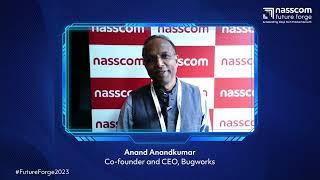 Nasscom Future Forge 2023 | Anand Anandkumar | Co-Founder & CEO of Bugworks