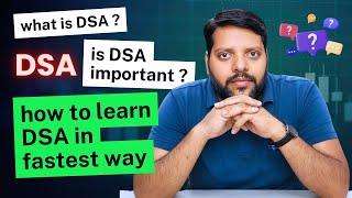 What is DSA? How to Learn Data Structures & Algorithms the Fastest Way! 