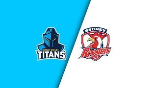 NRL 2024 | Titans v Roosters  | Full Match Replay | Round 25