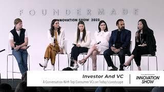 Investor & VC: A Conversation With Top Consumer VCs On Today’s Landscape