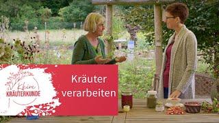 Kleine Kräuterkunde: Kräuter verarbeiten | Ruth Pfennighaus