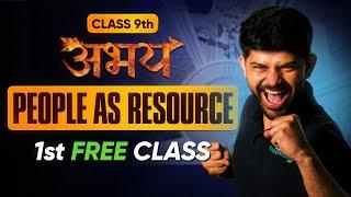 Abhay Batch 9th Social Science - 1st FREE Class | People as Resource - Lecture 1 | Check Description