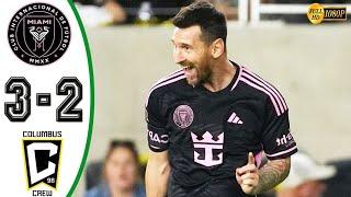 Inter Miami vs Columbus 3 2 Highlights & All Goals 2024 HD   720