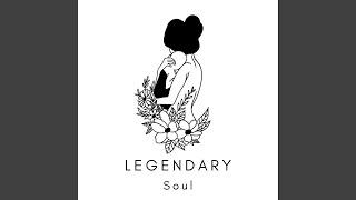 Legendary soul