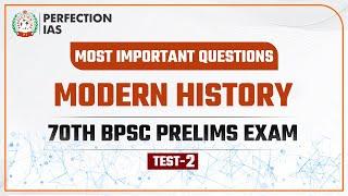 Modern History Test 02 Explanation | Ratan Sir | Perfection IAS #modernhistory #History #bpsc #Test2