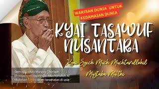 Lir Ilir Sunan KaliJogo disingkap penjelasannya oleh Ulama Tasawuf Nusantara Kyai Muchtar Mu'thi