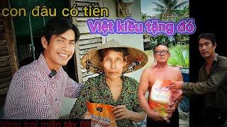 Việt kiều Mỹ gởi tiền,Trao quà cho người nghèo cùng chàng trai miền tây 68/Việt kiều Mỹ chú phước