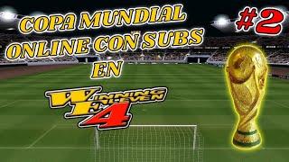 COPA MUNDIAL ONLINE CON SUSCRIPTORES | WINNING ELEVEN 4 | ISS PRO EVOLUTION PS1 EP.2