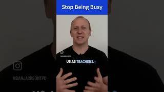 Busy is the enemy of effective #effectiveteaching #education #teacherspd #edupodcast