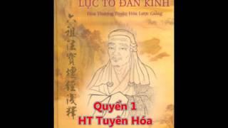 LỤC TỔ ĐÀN KINH - QUYỂN 1- HÒA THƯỢNG TUYÊN HÓA LƯỢC GIẢNG