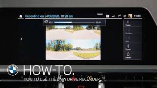 How to use the BMW Drive Recorder – BMW How-To