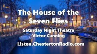 The House of the Seven Flies - Saturday Night Theatre - Victor Canning