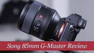 Sony FE 85mm f/1.4 G-Master Lens Review