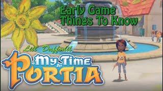 My Time at Portia - Early Game - Things to Know