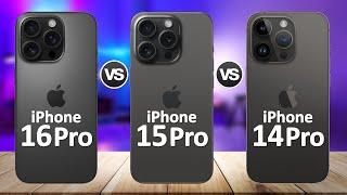 iPhone 16 Pro VS iPhone 15 Pro VS iPhone 14 Pro