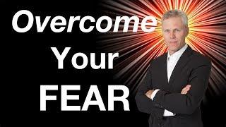 How to Overcome Your Fear So You Can Be Free