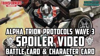 "ALPHA TRION PROTOCOLS" WAVE 3 - SPOILERS