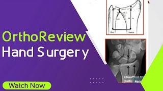 OrthoReview - Hand Surgery