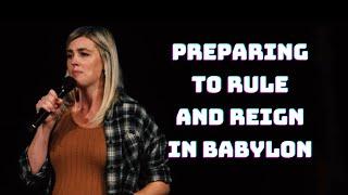 Preparing To Rule In Babylon | Gabrielle Nuñez | Nasharite Conference 2022