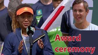 Osaka at the Award ceremony / BNP Paribas Open 2018 / Final