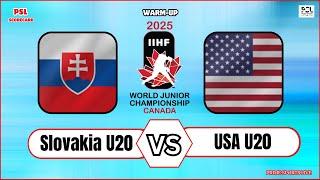 USA vs Slovakia U20 | Warm-Up Game | IIHF World Junior Ice Hockey Championships 2025 Live Score