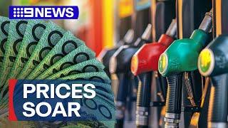 Fuel prices soar to record levels in Sydney  | 9 News Australia