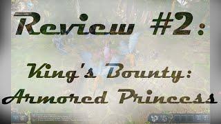 REVIEW: King's Bounty: Armored Princess!