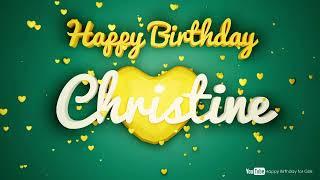 Christine #birthday #special #video #Christine #wishes Happy birthday song - Happy birthday to you