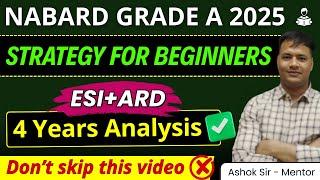 NABARD Grade A Preparation Strategy for beginners | NABARD Grade A| NABARD Grade A 2025 notification