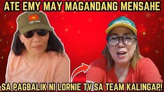 ATE EMY MAY MAGANDANG MENSAHE SA PAGBALIK NI LORNIE TV SA TEAM KALINGAP! |RP MAX VLOGS |KALINGAP RAB