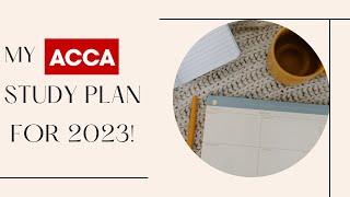CREATING AN ACCA STUDY PLAN - The Step-by-Step Guide