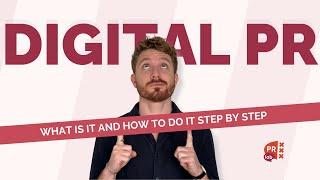 What is Digital PR? [Digital Public Relations Step by Step]