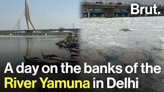 A day on the banks of the River Yamuna in Delhi