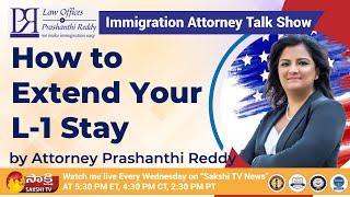 Immigration Attorney | Immigration Updates | Immigration News | How to Extend Your L-1 Stay