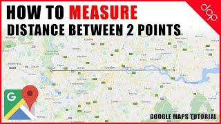 How to measure distance between 2 points in Google Maps