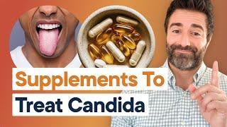 The Top Natural Supplements To Heal Candida & SIFO