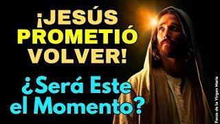 ¿Qué tan Cerca estamos de la Segunda Venida de Cristo?