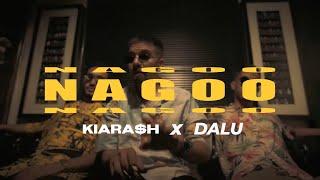 KIARASH Ft DALU - NAGOO (official music video)