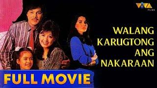 Walang Karugtong Ang Nakaraan Full Movie | Sharon Cuneta, Christopher De Leon, Ronaldo Valdez